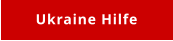 Ukraine Hilfe